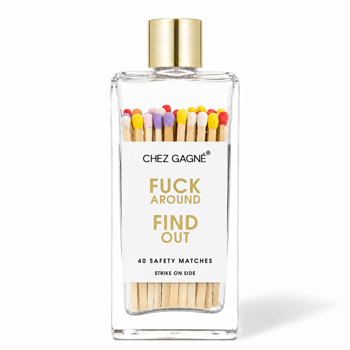 Fuck Around Find Out - Glass Bottle Matches, Funny Gift
