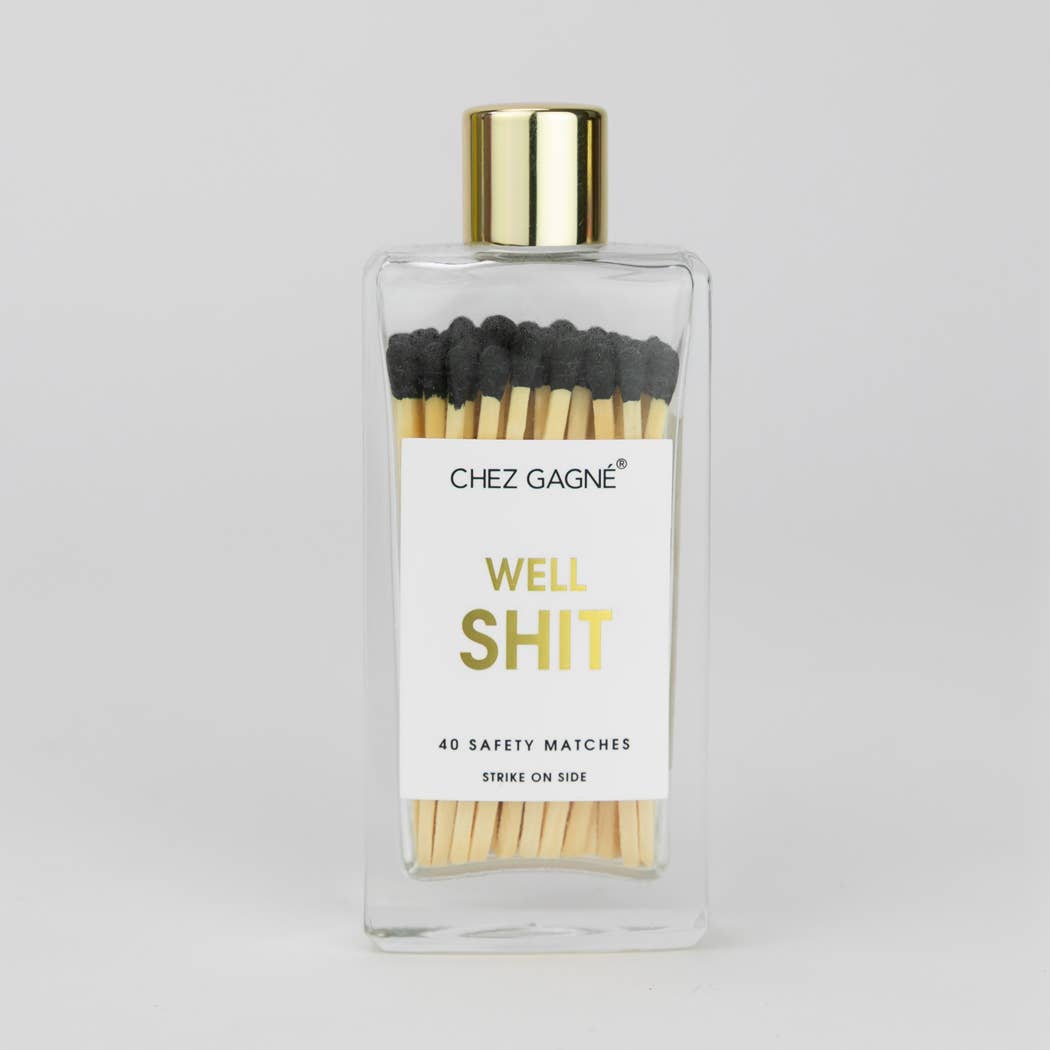 Well, Shit - Glass Bottle Matches, Black Tips, Funny Gift